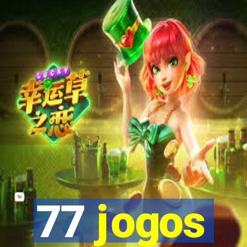 77 jogos